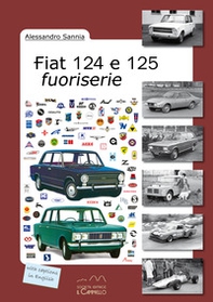 Fiat 124 e 125 fuoriserie - Librerie.coop Fiat 124 e 125 fuoriserie - Librerie.coop