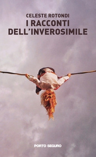 I racconti dell'inverosimile - Librerie.coop