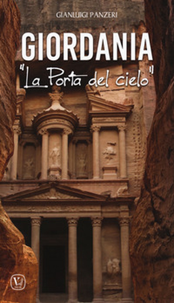 Giordania. «La porta del cielo» - Librerie.coop Giordania. «La porta del cielo» - Librerie.coop