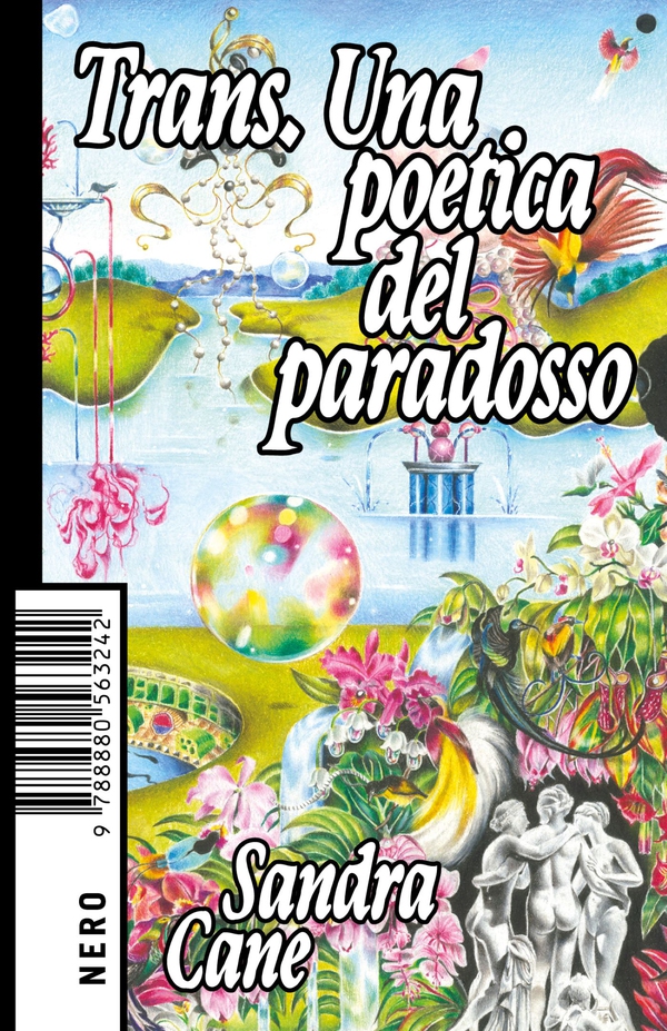 Trans. Una poetica del paradosso - Librerie.coop