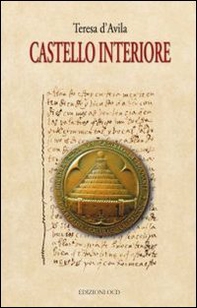 Il castello interiore - Librerie.coop