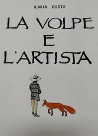 La volpe e l'artista - Librerie.coop