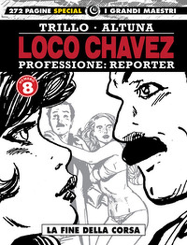 Loco Chavez. Professione: reporter - Librerie.coop Loco Chavez. Professione: reporter - Librerie.coop