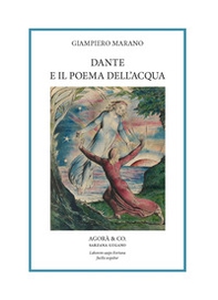 Dante e il poema dell'acqua - Librerie.coop Dante e il poema dell'acqua - Librerie.coop