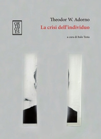 La crisi dell'individuo - Librerie.coop La crisi dell'individuo - Librerie.coop