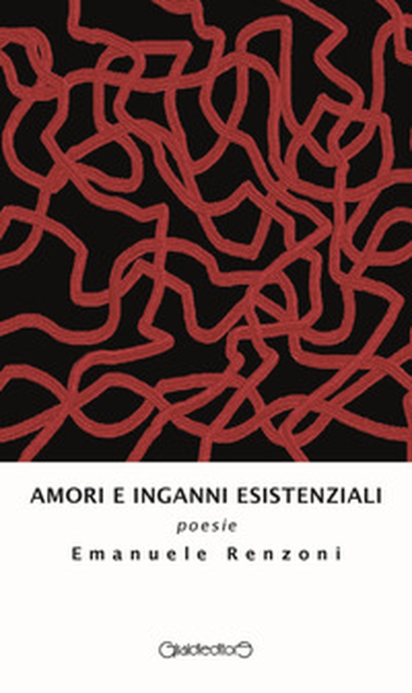 Amori e inganni esistenziali - Librerie.coop Amori e inganni esistenziali - Librerie.coop