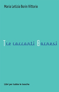 Tre racconti barnesi - Librerie.coop Tre racconti barnesi - Librerie.coop