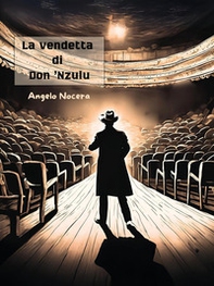 La vendetta di Don 'Nzulu - Librerie.coop