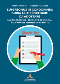 Superbonus in condominio: guida alle procedure da adottare. Fasi del processo, ceck list documentali, maggioranze assembleari richieste - Librerie.coop