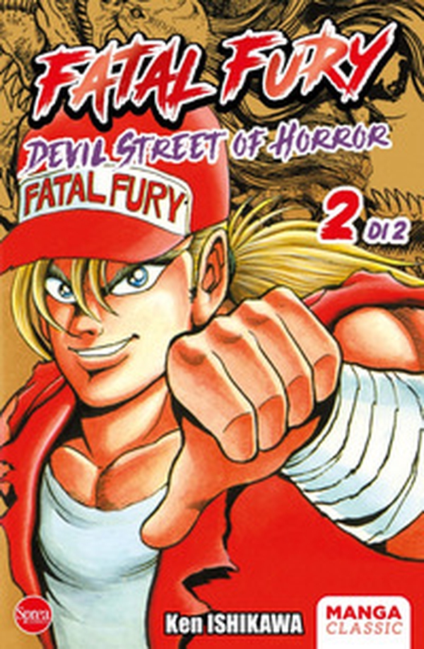 Fatal fury. Devil street of horror - Vol. 2 - Librerie.coop Fatal fury. Devil street of horror - Vol. 2 - Librerie.coop