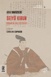 Seiyô kibun. Cronache dall'Occidente - Librerie.coop