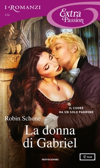 La donna di Gabriel (I Romanzi Extra Passion) - Librerie.coop