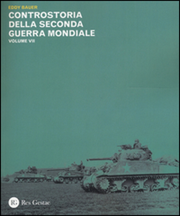 Controstoria della seconda guerra mondiale - Vol. 7 - Librerie.coop