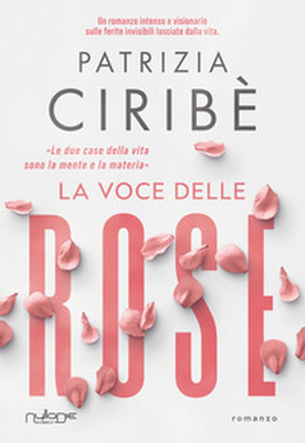 La voce delle rose - Librerie.coop
