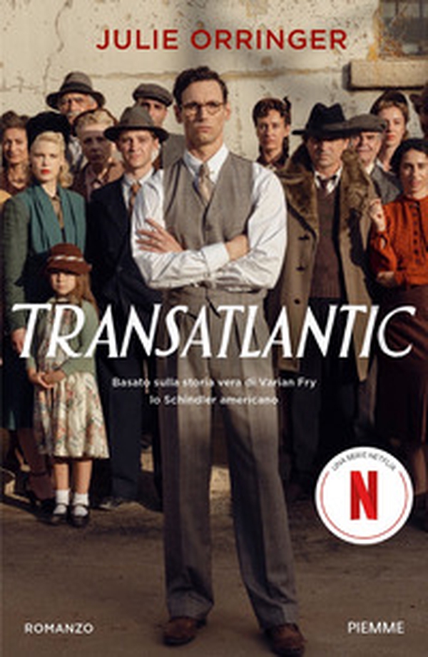 Transatlantic. Basato sulla storia vera di Varian Fry, lo Schindler americano - Librerie.coop Transatlantic. Basato sulla storia vera di Varian Fry, lo Schindler americano - Librerie.coop