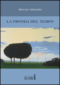 La fronda del tempo - Librerie.coop