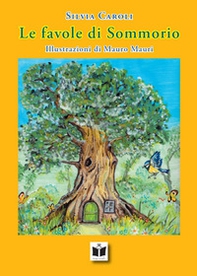 Le favole di Sommorio - Librerie.coop