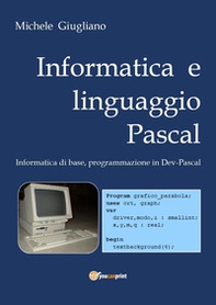 Informatica e linguaggio Pascal - Librerie.coop
