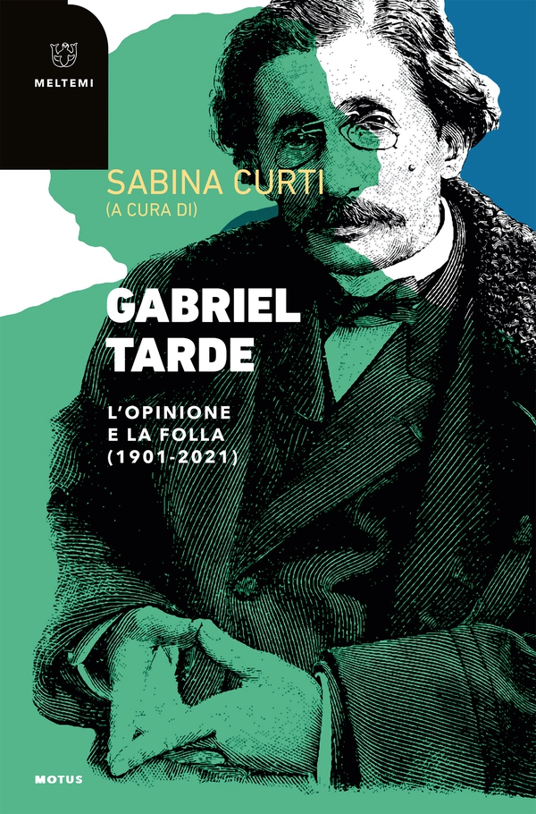 Gabriel Tarde - Librerie.coop Gabriel Tarde - Librerie.coop
