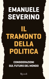 Il tramonto della politica - Librerie.coop Il tramonto della politica - Librerie.coop