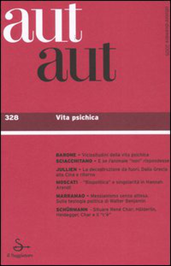 Aut aut - Vol. 328 - Librerie.coop Aut aut - Vol. 328 - Librerie.coop