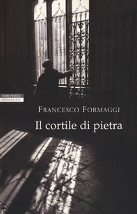 Il cortile di pietra - Librerie.coop