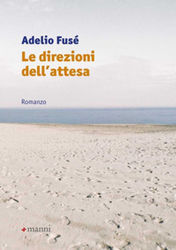 Le direzioni dell'attesa - Librerie.coop Le direzioni dell'attesa - Librerie.coop