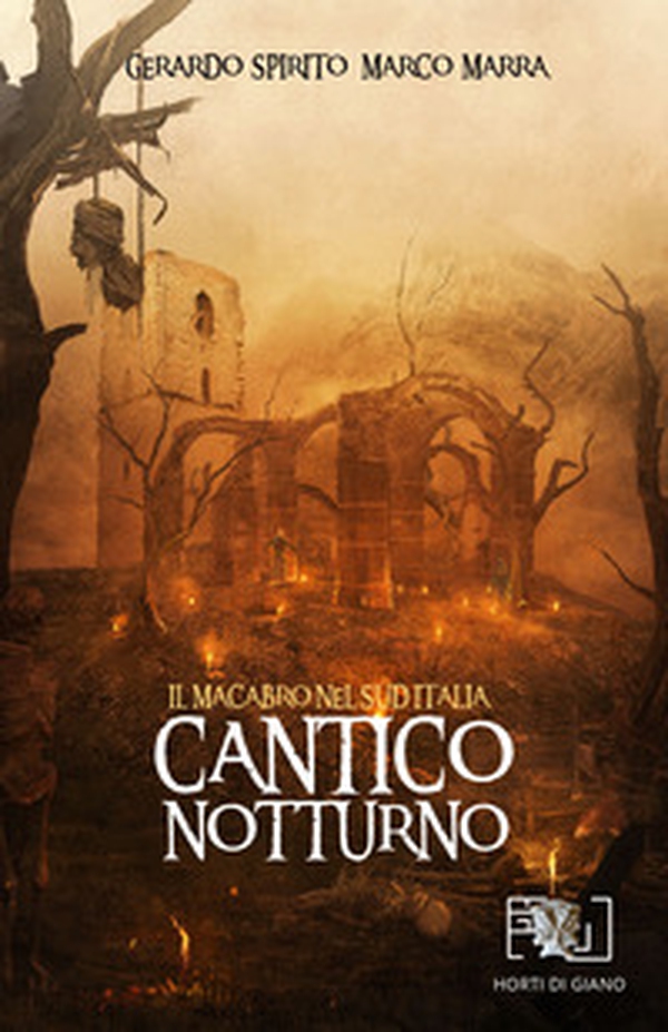 Cantico notturno. Il macabro nel Sud Italia - Librerie.coop Cantico notturno. Il macabro nel Sud Italia - Librerie.coop