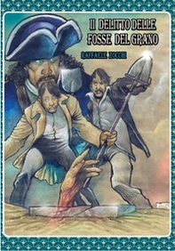 Il delitto delle Fosse del Grano - Librerie.coop