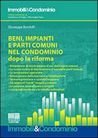 Beni, impianti e parti comuni nel condominio dopo la riforma - Librerie.coop