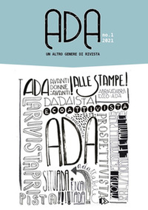 Ada. Un altro genere di rivista - Librerie.coop Ada. Un altro genere di rivista - Librerie.coop