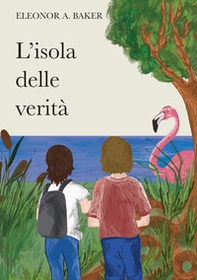 L'isola delle verità - Librerie.coop L'isola delle verità - Librerie.coop