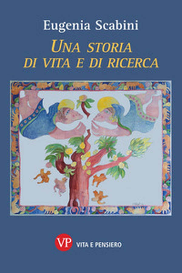 Una storia di vita e di ricerca - Librerie.coop Una storia di vita e di ricerca - Librerie.coop