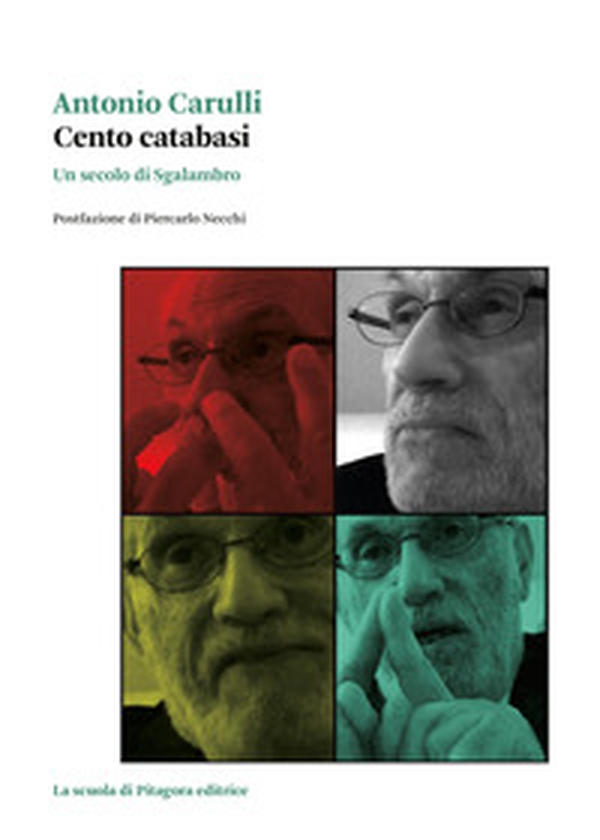 Cento catabasi. Un secolo di Sgalambro - Librerie.coop Cento catabasi. Un secolo di Sgalambro - Librerie.coop