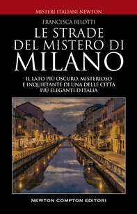 Le strade del mistero di Milano - Librerie.coop Le strade del mistero di Milano - Librerie.coop
