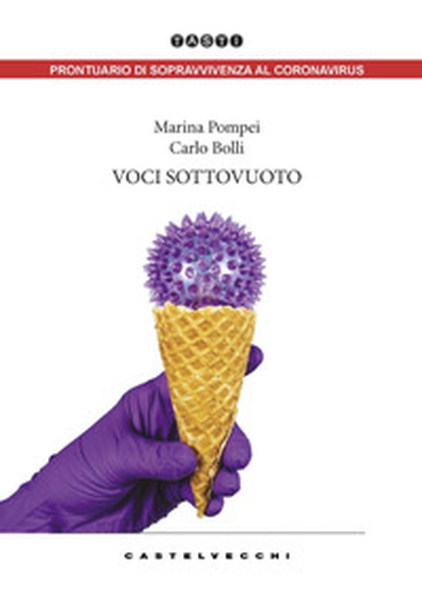 Voci sottovuoto - Librerie.coop Voci sottovuoto - Librerie.coop
