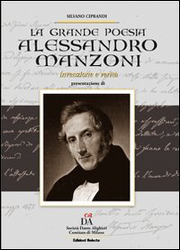 Alessandro Manzoni. Invenzione e verità. La grande poesia - Librerie.coop Alessandro Manzoni. Invenzione e verità. La grande poesia - Librerie.coop