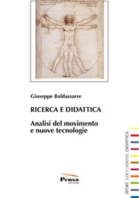 Ricerca e didattica. Analisi del movimento e nuove tecnologie - Librerie.coop