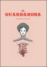 Il guardaroba - Librerie.coop Il guardaroba - Librerie.coop
