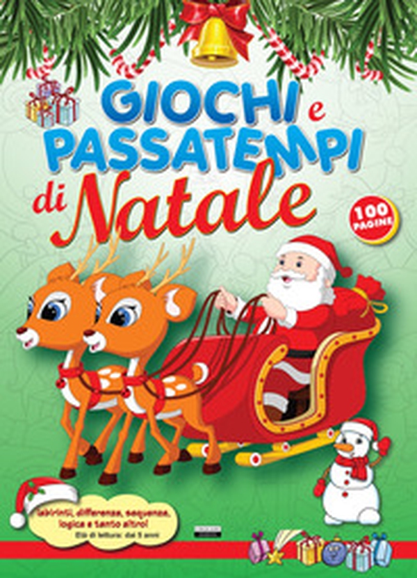 Giochi e passatempi di Natale. Labirinti, differenze, sequenze, logica e tanto altro! - Librerie.coop Giochi e passatempi di Natale. Labirinti, differenze, sequenze, logica e tanto altro! - Librerie.coop