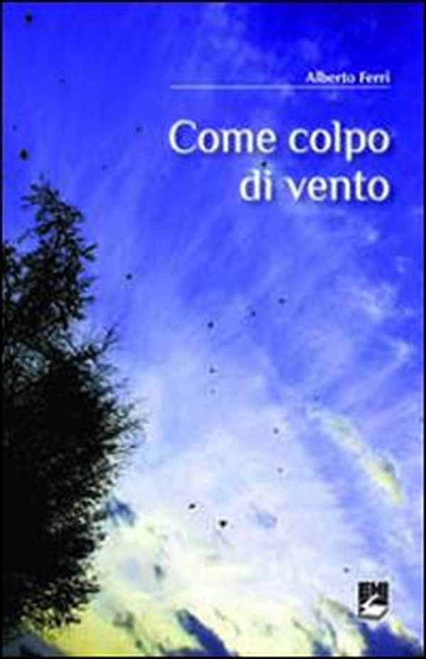 Come colpo di vento - Librerie.coop Come colpo di vento - Librerie.coop