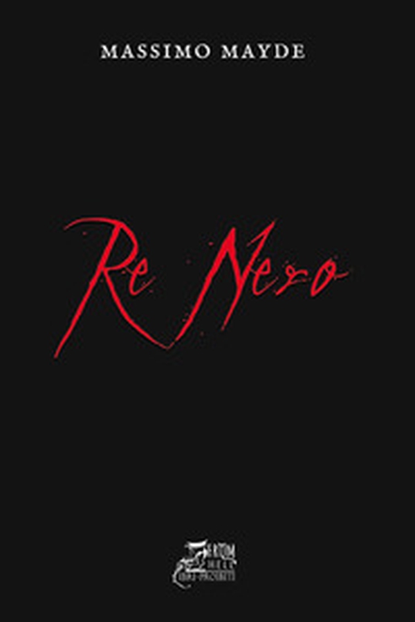 Re Nero - Librerie.coop Re Nero - Librerie.coop