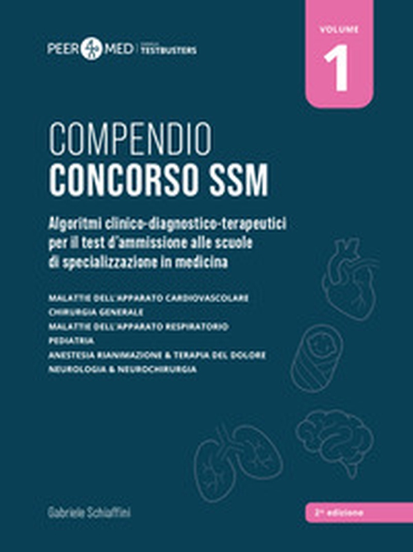 Peer4Med. Compendio Concorso SSM - Vol. 1 - Librerie.coop Peer4Med. Compendio Concorso SSM - Vol. 1 - Librerie.coop