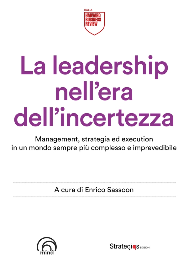 La leadership nell'era dell'incertezza - Librerie.coop