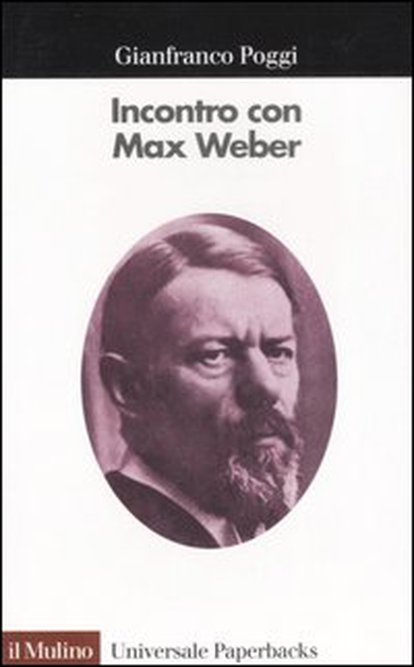 Incontro con Max Weber - Librerie.coop Incontro con Max Weber - Librerie.coop