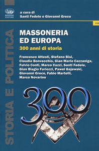 Massoneria ed Europa. 300 anni di storia - Librerie.coop