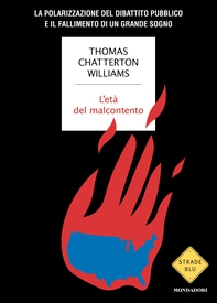 L'età del malcontento - Librerie.coop
