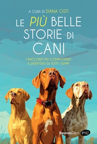 Le più belle storie di cani - Librerie.coop