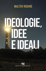 Ideologie, idee e ideali - Librerie.coop