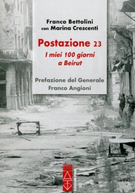 Postazione 23. I miei 100 giorni a Beirut - Librerie.coop Postazione 23. I miei 100 giorni a Beirut - Librerie.coop